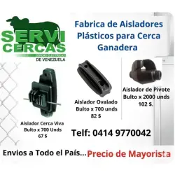 SERVI CERCAS DE VENEZUELA – FABRICANTES DE AISLADORES PARA CERCAS ELÉCTRICAS
